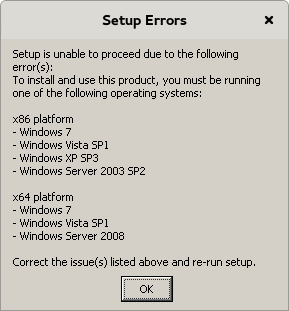 Error Dialog asking me whether I am installing Office 2010 on supported WINDOWS platform